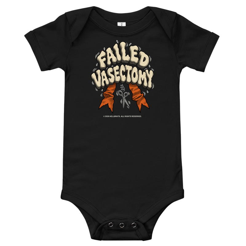 FAILED VASECTOMY Onesie