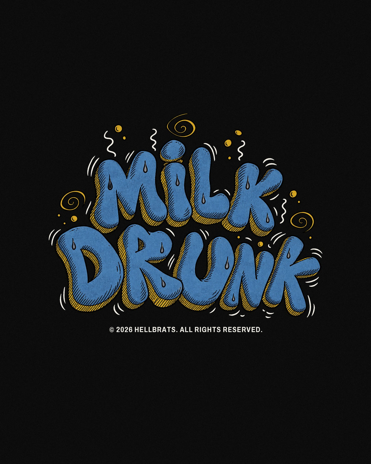 MILK DRUNK artwork