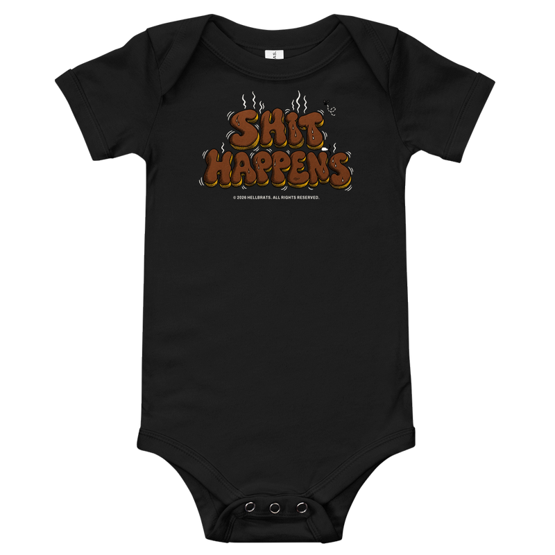SHIT HAPPENS Onesie