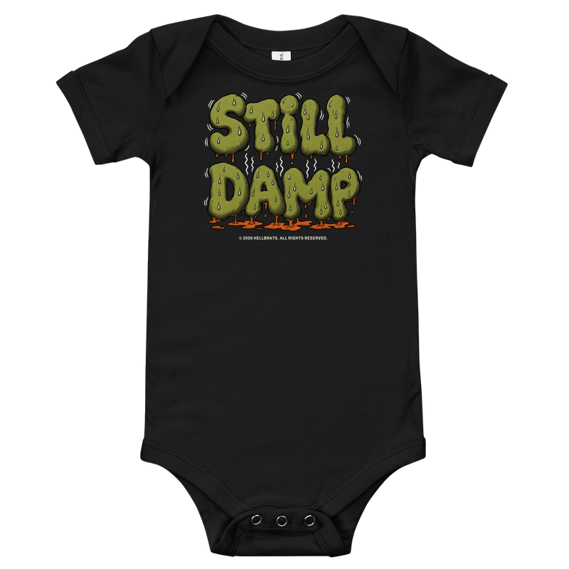 STILL DAMP Onesie