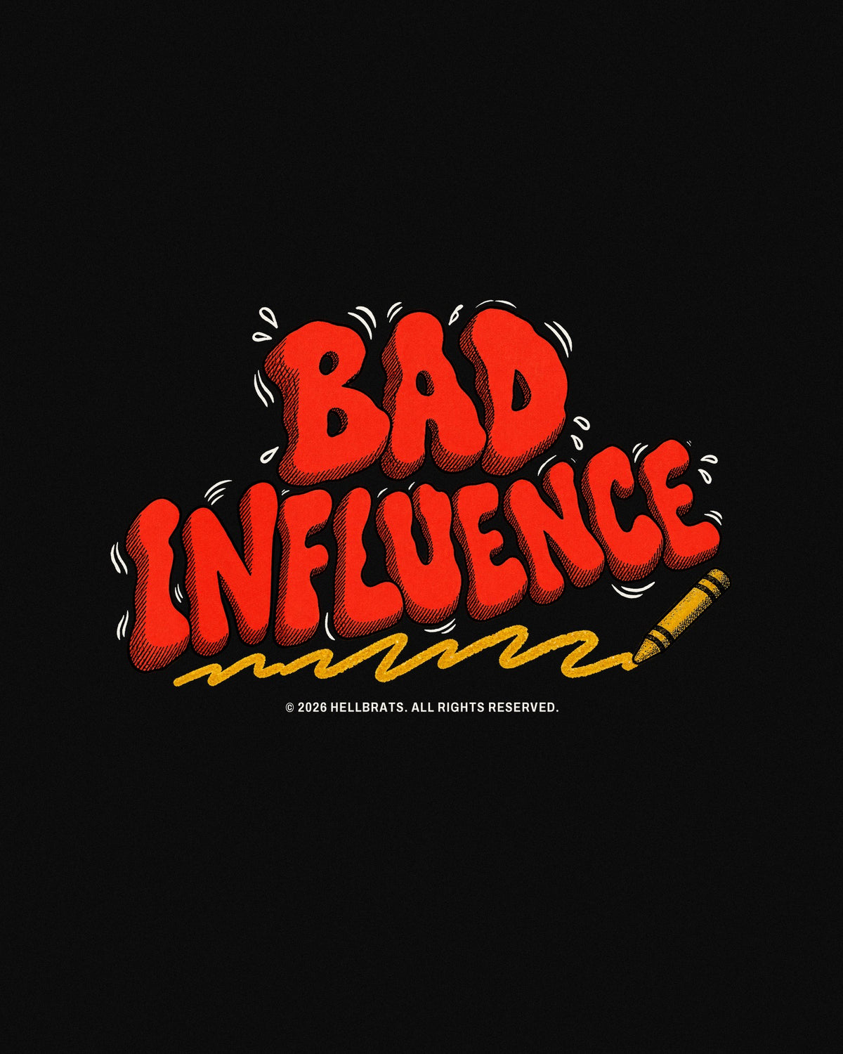 BAD INFLUENCE artwork