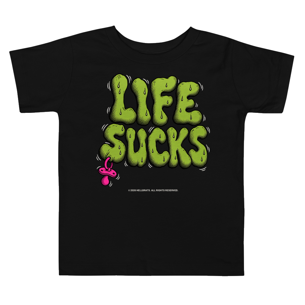 LIFE SUCKS toddler tee Black
